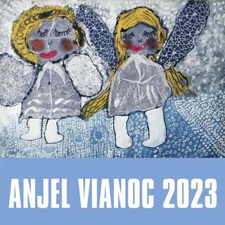 Exhibition Anjel Vianoc 2023