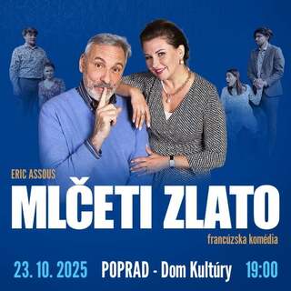 DIVADLO: MLČETI ZLATO