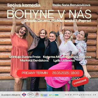 Bohyne v nás - liečivá komédia (pridaný termín)
