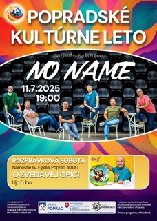 🌞POPRADSKÉ KULTÚRNE LETO - NO NAME 🌞