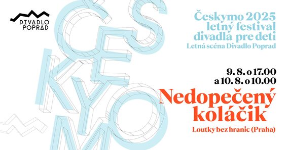 Loutky bez hranic: Nedopečený koláčik