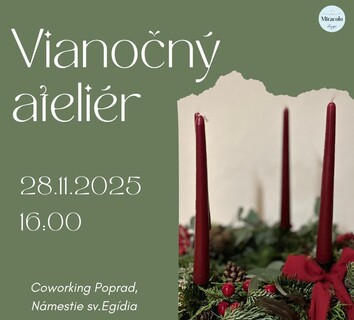 Vianočný ateliér - výroba adventných vencov