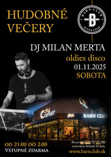 Hudobné večery: DJ MILAN MERTA - oldies disco