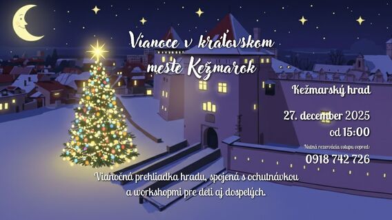Vianoce v kráľovskom meste Kežmarok