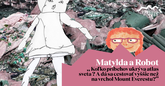 Divadlo: Matylda a Robot