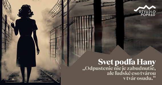 Divadlo: Svet podľa Hany