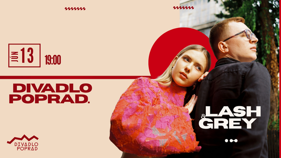 Koncert: Lash&Grey