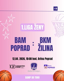 🏀BAM Poprad vs. BKM Žilina🏀