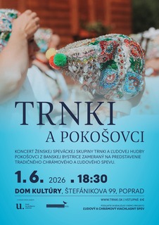 🎶 KONCERT: TRNKI A POKOŠOVCI 🎶