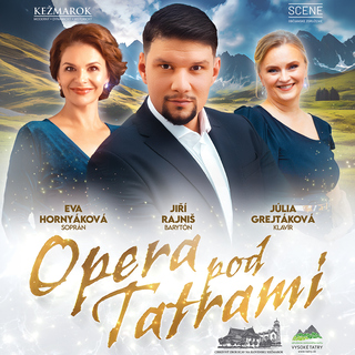 OPERA UNDER THE TATRA MOUNTAINS