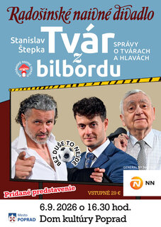 Radošínske najivé divadlo – Tvár z bilbordu