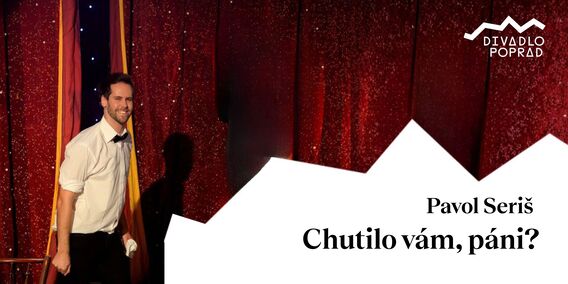 Pohybová komédia – Chutilo vám, páni?