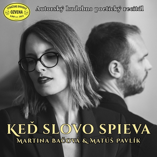 Hudobno-poetický recitál – Keď slovo spieva